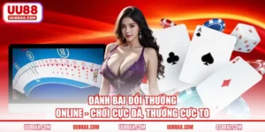 Đánh Bài Đổi Thưởng Online - Chơi Cực Đã, Thưởng Cực To