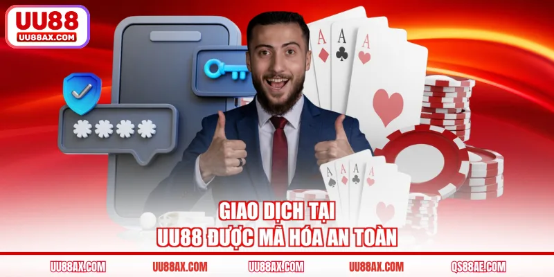 Giao dịch tại UU88 được mã hóa an toàn