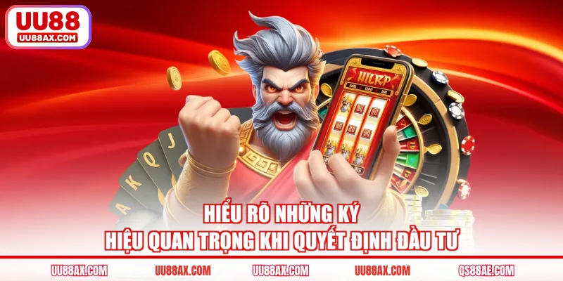 Hiểu rõ những ký hiệu quan trọng khi quyết định đầu tư