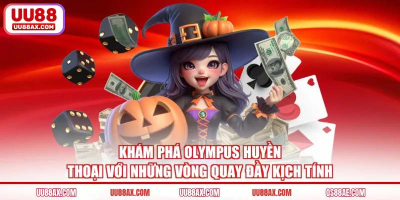Khám phá Olympus huyền thoại với những vòng quay đầy kịch tính