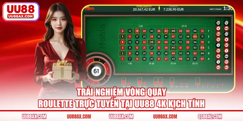 Trải nghiệm vòng quay Roulette trực tuyến tại UU88 4K kịch tính