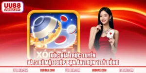 Xóc Đĩa Trực Tuyến Và 5 Bí Mật Giúp Bạn Ăn Trọn 1 Tỷ Đồng