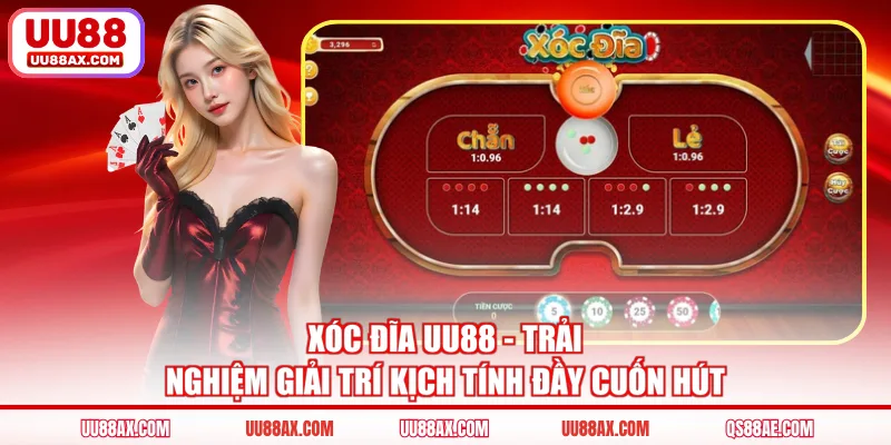 Xóc Đĩa UU88 - Trải Nghiệm Giải Trí Kịch Tính Đầy Cuốn Hút